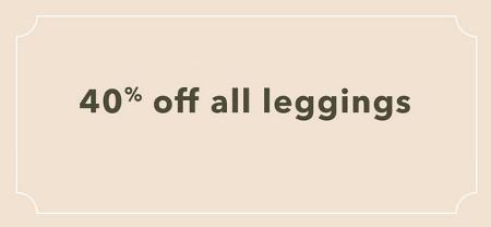 40% off All Leggings