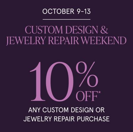 Custom Design & Jewelry Repair Weekend