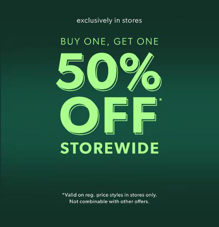 Buy One, Get One 50% off Storewide