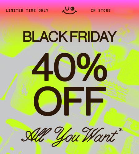 Black Friday 40% Off