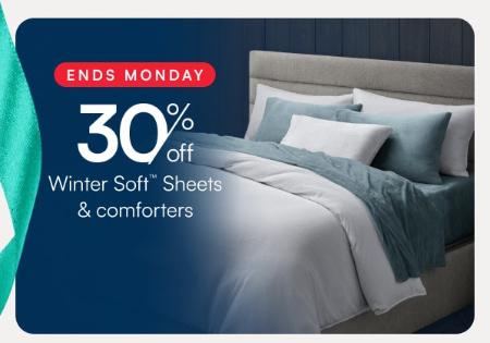 30% Off Winter Soft™ Sheets & Comforters