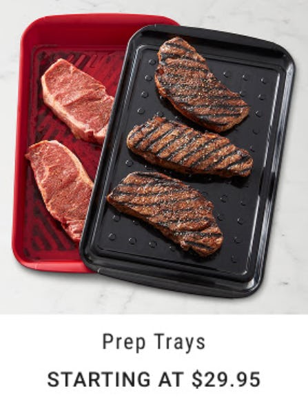 Starting at $29.95 Prep Trays