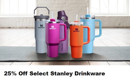 25% Off Select Stanley Drinkware