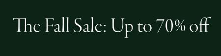 The Fall Sale: Up to 70% Off