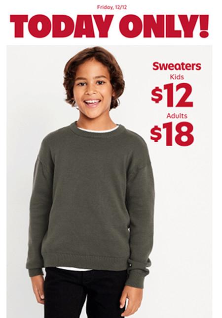 $18 Sweaters for Adults and $12 for Kids