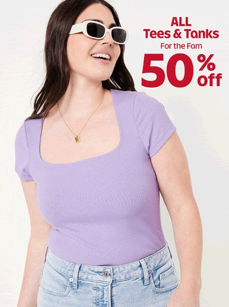 50% off All Tees and Tanks for the Family