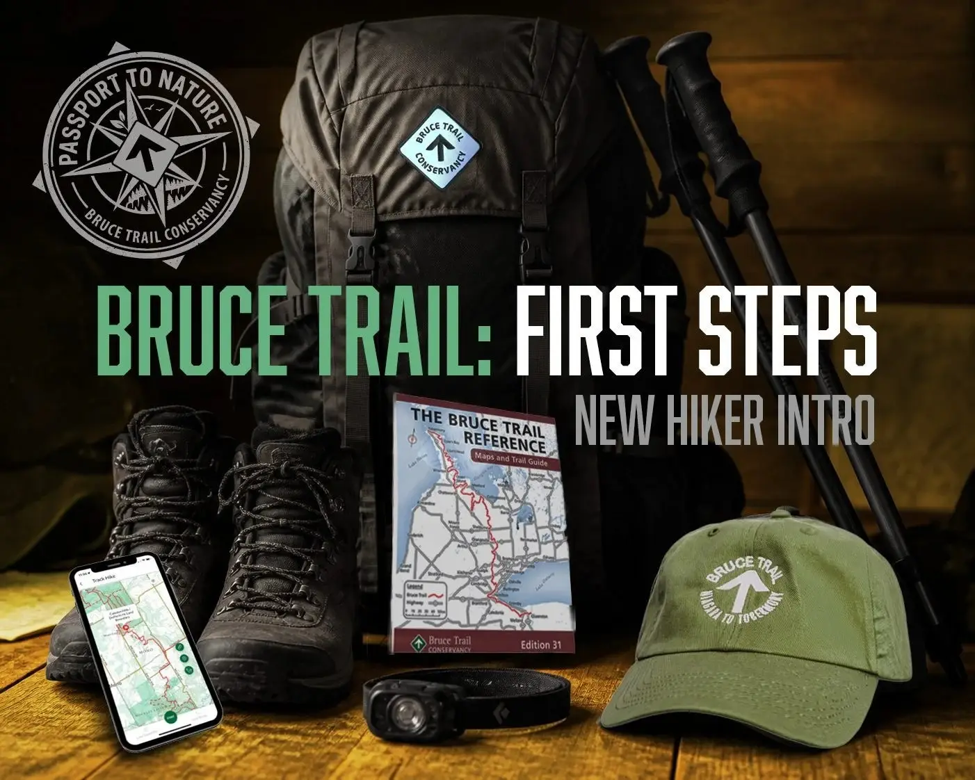 BRUCE TRAIL: FIRST STEPS (NEW HIKER INTRO)