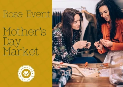 Rose Event - Mother's Day Market 