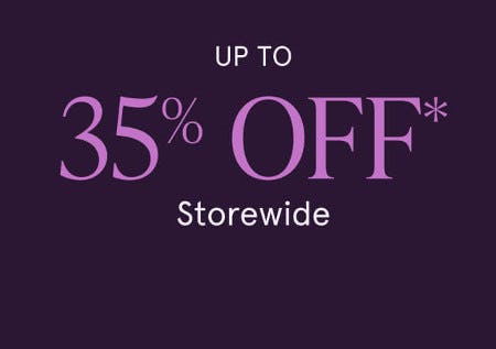 Up to 30% off Storewide