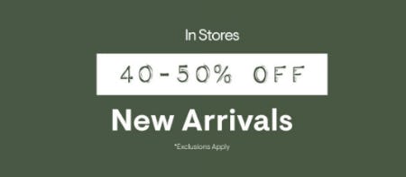 40 - 50% Off New Arrivals