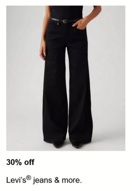 30% off Levi's Jeans and More