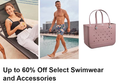 Up to 60% Off Select Swimwear and Accessories