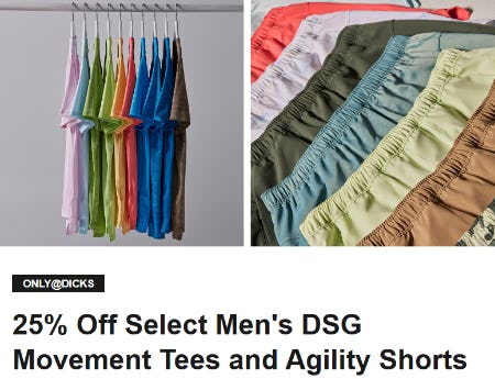 25% Off Select Men's DSG Movement Tees and Agility Shorts