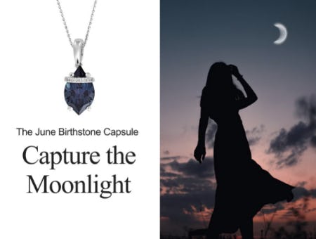 The June Birthstone Capsule: Capture the Moonlight