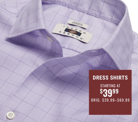 Dress Shirts Starting at $39.99