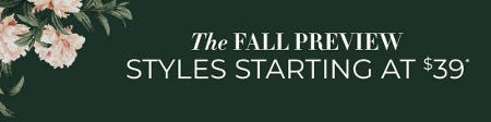 Fall Preview: Styles Starting at $39