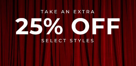 Take an Extra 25% off Select Styles