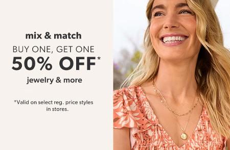 Buy One, Get One 50% off Jewelry and More