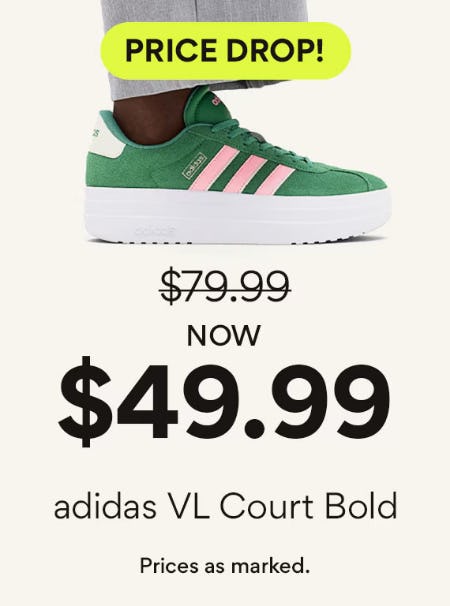 Now $49.99 adidas VL Court Bold