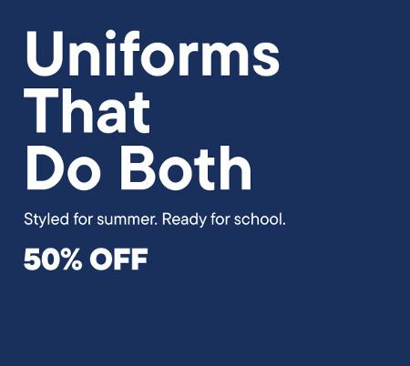 50% off Uniforms