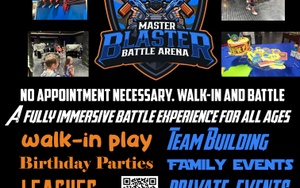NOW OPEN! MASTER BLASTER ARENA!