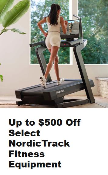 Up to $500 Off Select NordicTrack Fitness Equipment