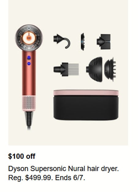 $100 off Dyson Supersonic Nural Hair Dryer