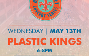 May 13th | Beale Street Concert Series | Plastic Kings
