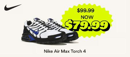 Now $79.99 Nike Air Max Torch 4