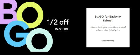 BOGO 1/2 Off In-Store