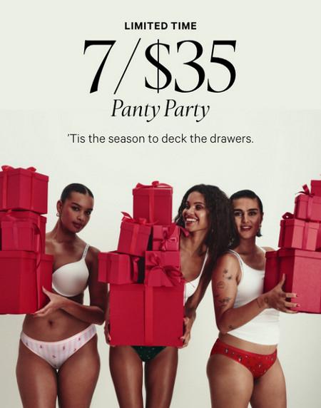7 for $35 Panty Party