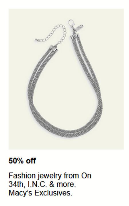 50% off Fashion Jewelry From On 34th, I.N.C. and More