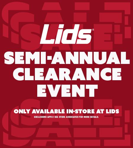 Semi-Annual Clearance Event at Lids