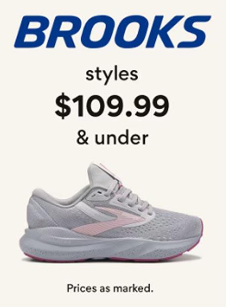 Brooks Styles $109.99 & Under