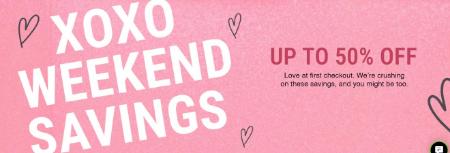 XOXO Weekend Savings Up to 50% Off