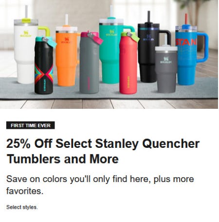 25% Off Select Stanley Quencher Tumblers and More