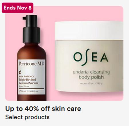 Up to 40% off Select Skin Care Products