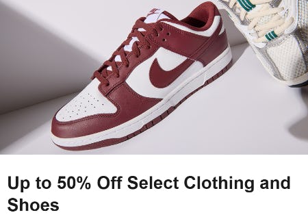 Up to 50% Off Select Clothing and Shoes