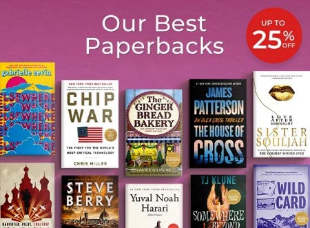 Our Best Paperbacks Up to 25% off