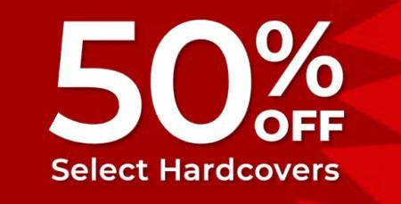 50% off Select Hardcovers