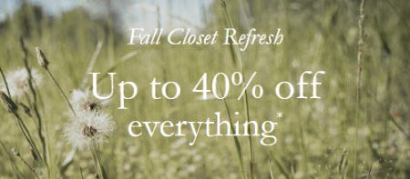 Up to 40% Off Everything