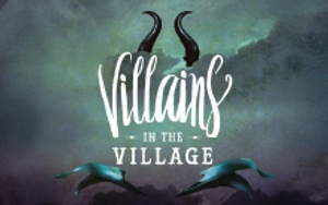 Villains In The Village