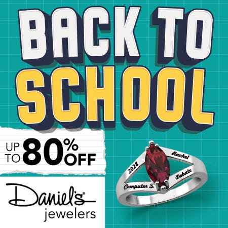 Daniel's Jewelers Back to School Sale