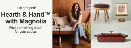 Just Dropped: Heart & Hand™ with Magnolia
