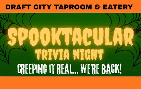 SPOOKTACULAR TRIVIA NIGHT - DRAFT CITY TAPROOM thumbnail
