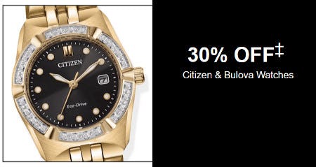 30% off Citizen and Bulova Watches