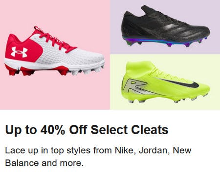 Up to 40% Off Select Cleats