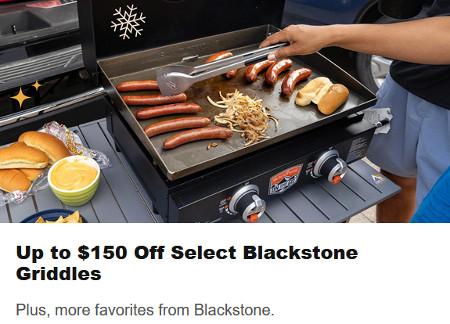 Up to $150 Off Select Blackstone Griddles