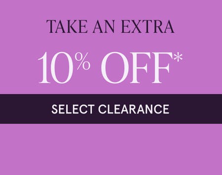 Take an Extra 10% off Select Clearance