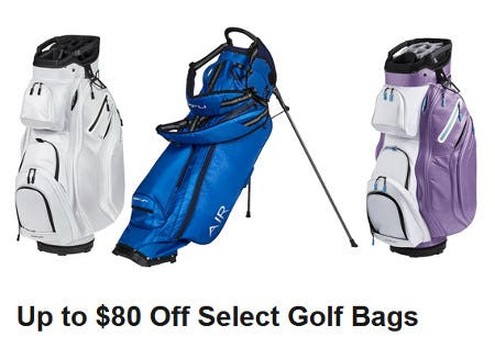 Up to $80 Off Select Golf Bags
